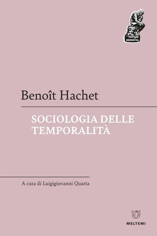 COVER-denkstil-hachet-sociologie-temporalita-500×750